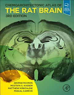 Chemoarchitectonic Atlas of the Rat Brain