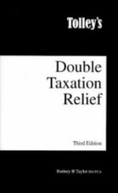 Tolley\'s Double Taxation Relief