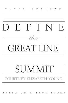 Define the Great Line: SUMMIT