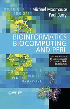 Bioinformatics Biocomputing and Perl