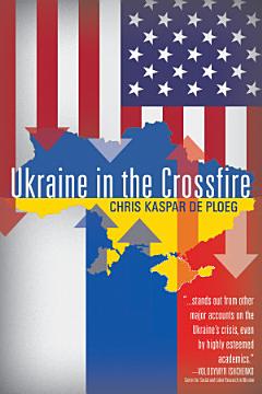 Ukraine in the Crossfire