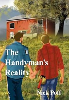 The Handyman\'s Reality