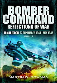 Bomber Command Reflections of War