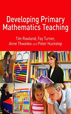 Developing Primary Mathematics Teaching