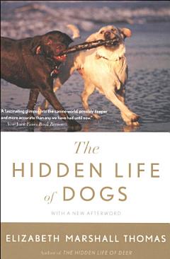 The Hidden Life of Dogs