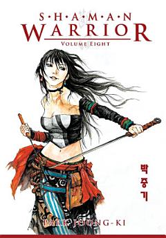 Shaman Warrior Volume 8