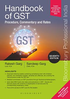 Handbook of GST Procedure, Commentary and Rates, 7e