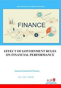 Effects of Government Regulations on Financial Performance