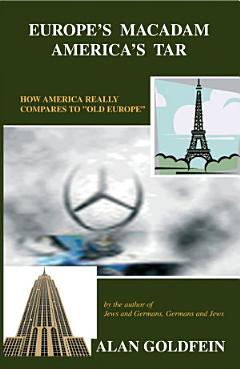 Europe\'s Macadam, America\'s Tar