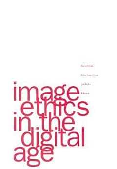 Image Ethics in the Digital Age