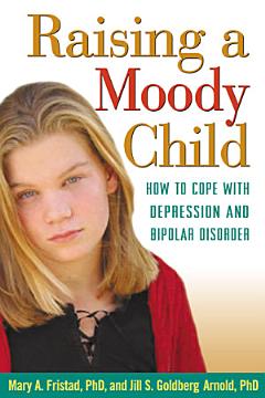 Raising a Moody Child