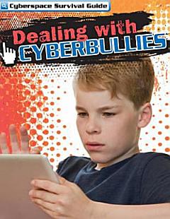 Dealing with Cyberbullies