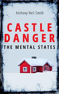 Castle Danger - The Mental States