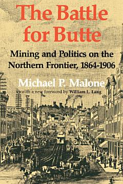 The Battle for Butte