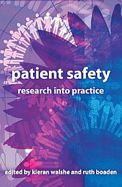 EBOOK: Patient Safety: Research into Practice