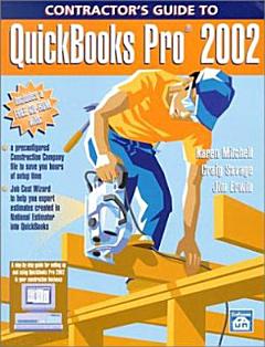 Contractor\'s Guide to Quickbooks Pro 2002