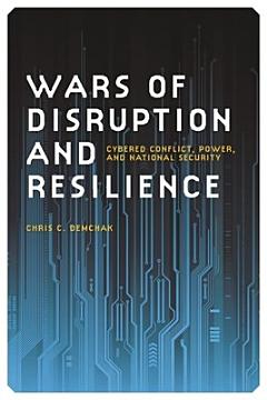 Wars of Disruption and Resilience