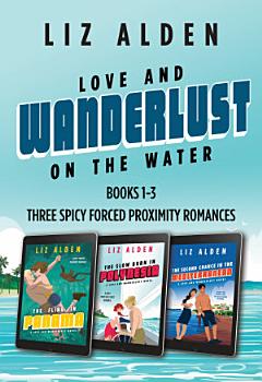 Love and Wanderlust on the Water