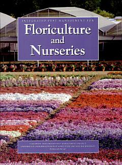 Integrated Pest Management for Floriculture and Nurseries