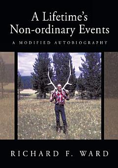 A Lifetime\'s Non-ordinary Events