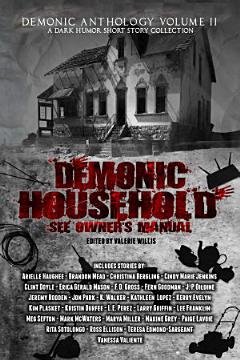 Demonic Household: See Owner\'s Manual