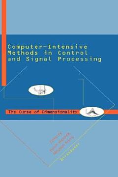 Computer Intensive Methods in Control and Signal Processing