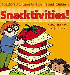 Snacktivities!