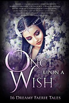 Once Upon A Wish