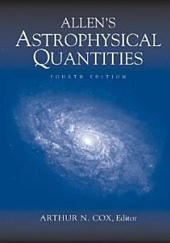 Allen\'s Astrophysical Quantities