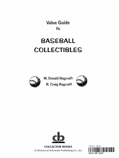 Value Guide to Baseball Collectibles