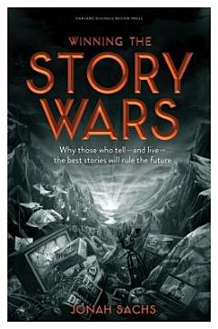 Winning the Story Wars