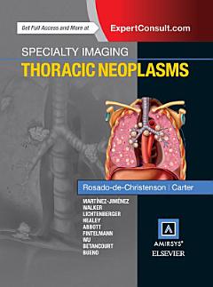 Specialty Imaging: Thoracic Neoplasms E-Book