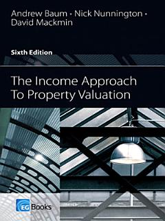 The Income Approach to Property Valuation