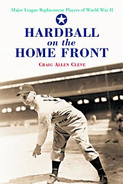 Hardball on the Home Front