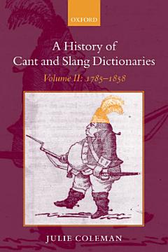 A History of Cant and Slang Dictionaries