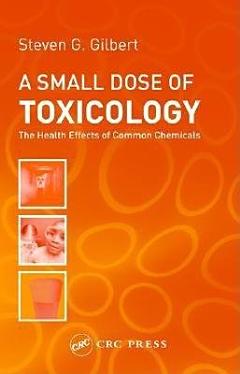 A Small Dose of Toxicology