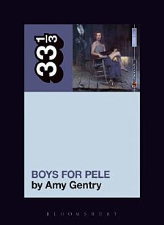 Tori Amos\'s Boys for Pele