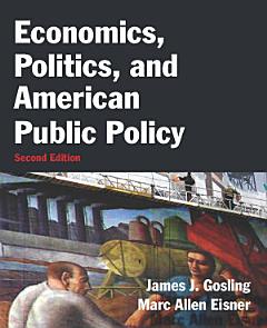 Economics, Politics, and American Public Policy