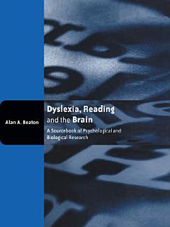 Dyslexia, Reading and the Brain