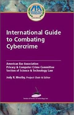 International Guide to Combating Cybercrime