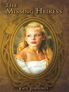 The Missing Heiress