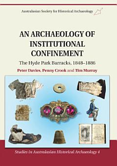 An Archaeology of Institutional Confinement