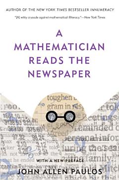 A Mathematician Reads the Newspaper