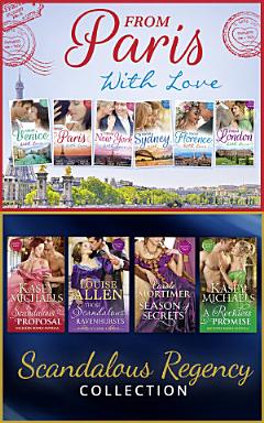 The From Paris With Love And Regency Season Of Secrets Ultimate Collection