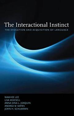 The Interactional Instinct