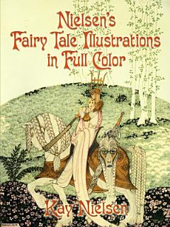 Nielsen\'s Fairy Tale Illustrations in Full Color