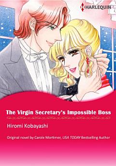 THE VIRGIN SECRETARY\'S IMPOSSIBLE BOSS