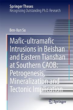 Mafic-ultramafic Intrusions in Beishan and Eastern Tianshan at Southern CAOB: Petrogenesis, Mineralization and Tectonic Implication