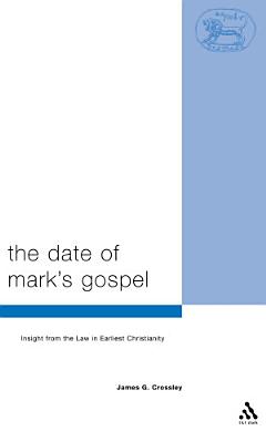 The Date of Mark\'s Gospel