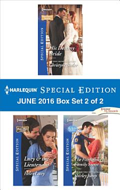 Harlequin Special Edition June 2016 Box Set 2 of 2